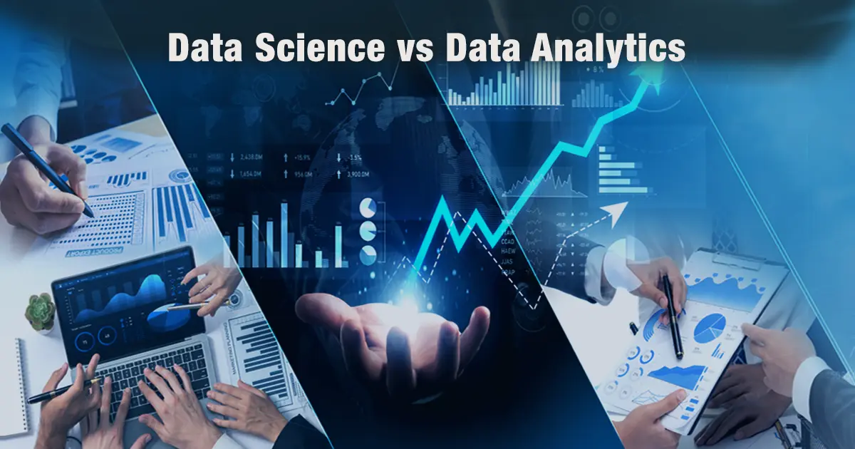 Data Science vs Data Analytics: Key Differences Explained