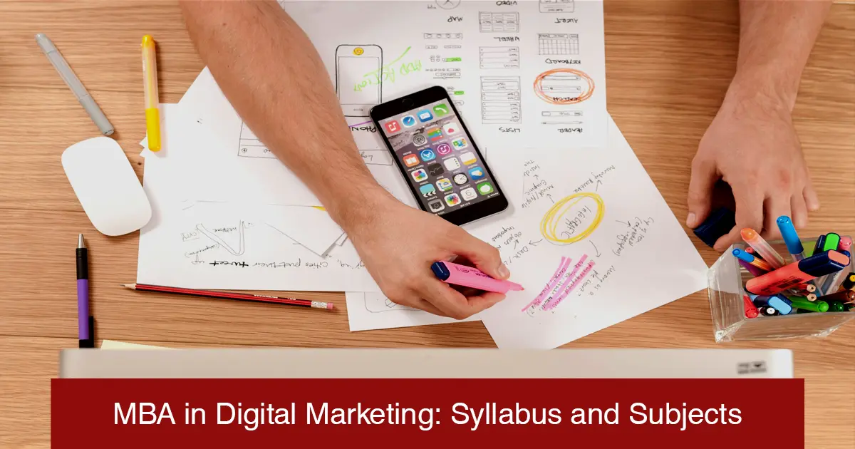 MBA in Digital Marketing: Course Details, Syllabus, Subjects, Eligibility, and Difference Between Traditional & Digital Marketing