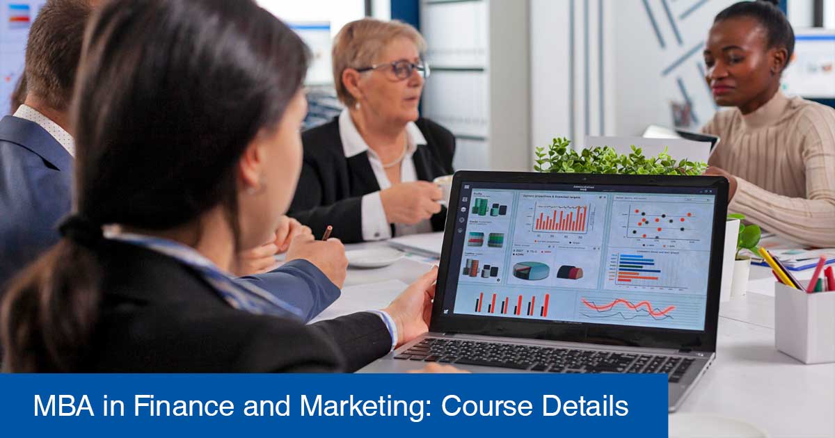 MBA in Finance and Marketing: Course Details, Syllabus, Subjects, Scope, Eligibility, Career Options, and Salary Comparison