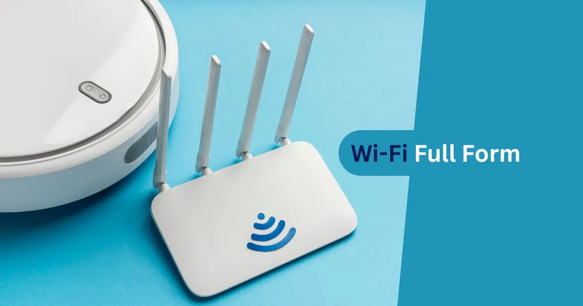 Wi-Fi Full Form