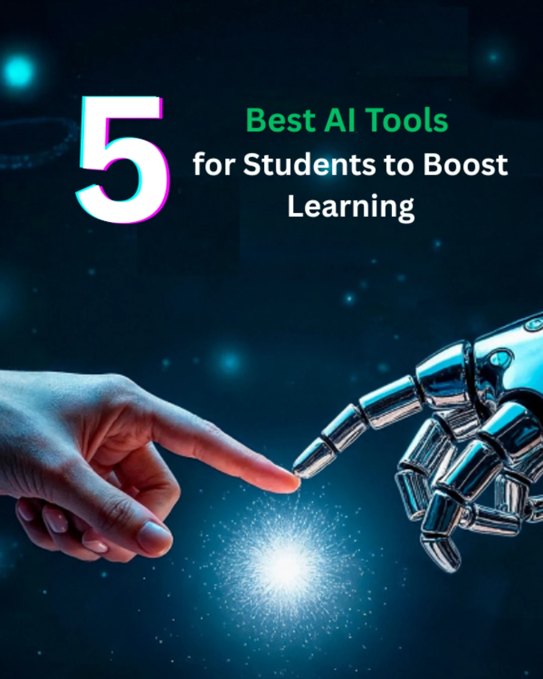 5 Best AI Tools for Students to Boost Learning