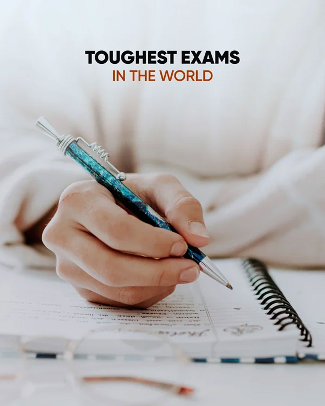Toughest Exams in the World